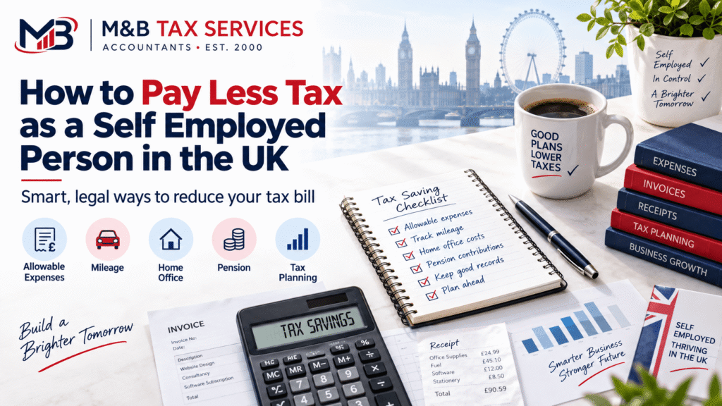 How to Pay Less Tax as a Self Employed Person in the UK