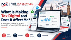 What Is Making Tax Digital and Does It Affect Me